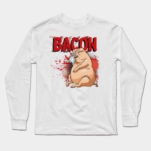 Bacon with Crying Pig Long Sleeve T-Shirt